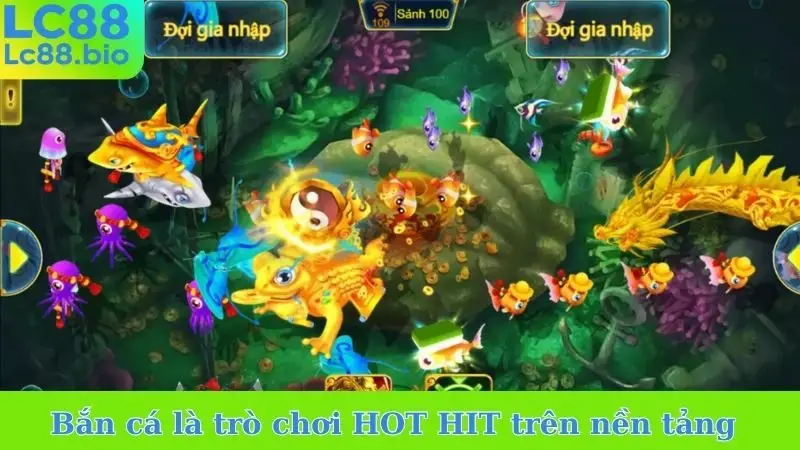 Bắn cá là trò chơi HOT HIT trên nền tảng